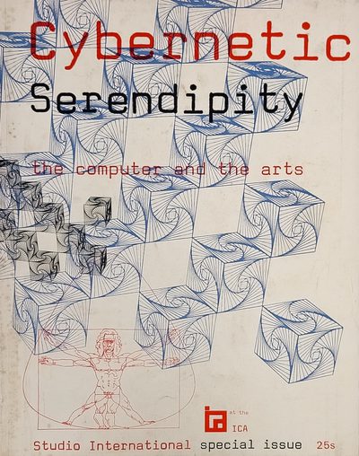 Cybernetic Serendipity the computer and the arts · Jasia Reichardt · 1968 · Book