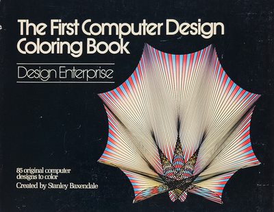 The First Computer Design Coloring Book · Stanley Baxendale · 1979 · Book