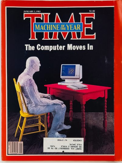 Machine of the Year The Computer Moves In Jan 3 1983 · Time Inc. · 1983 · Ephemera