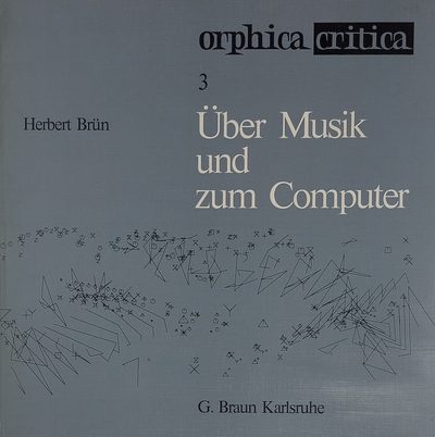 Herbert Brün / G. Braun Karlsruhe