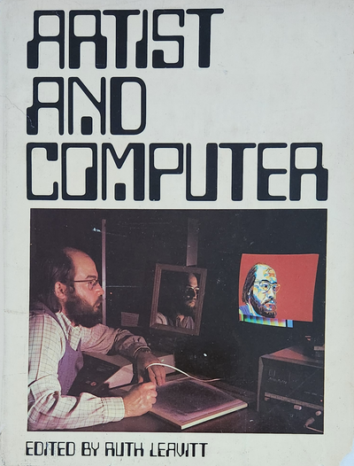 artist and computer- -11292025 · Ruth Leavitt · 1976 · Book